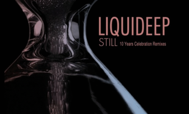 Liquideep – Still