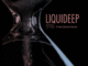 Liquideep – Still