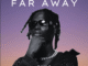 Zyno Bwoy IQ - Far Away