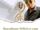 Mkhululi joyisi - Sawubona ntliziyo yam