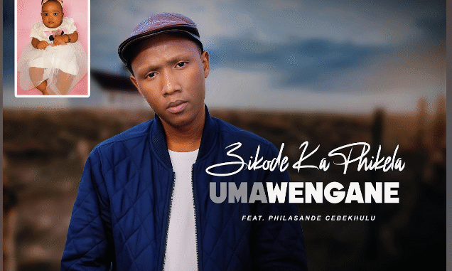 Zikode kaPhikela - UMawengane (feat Philasande Cebekhulu)